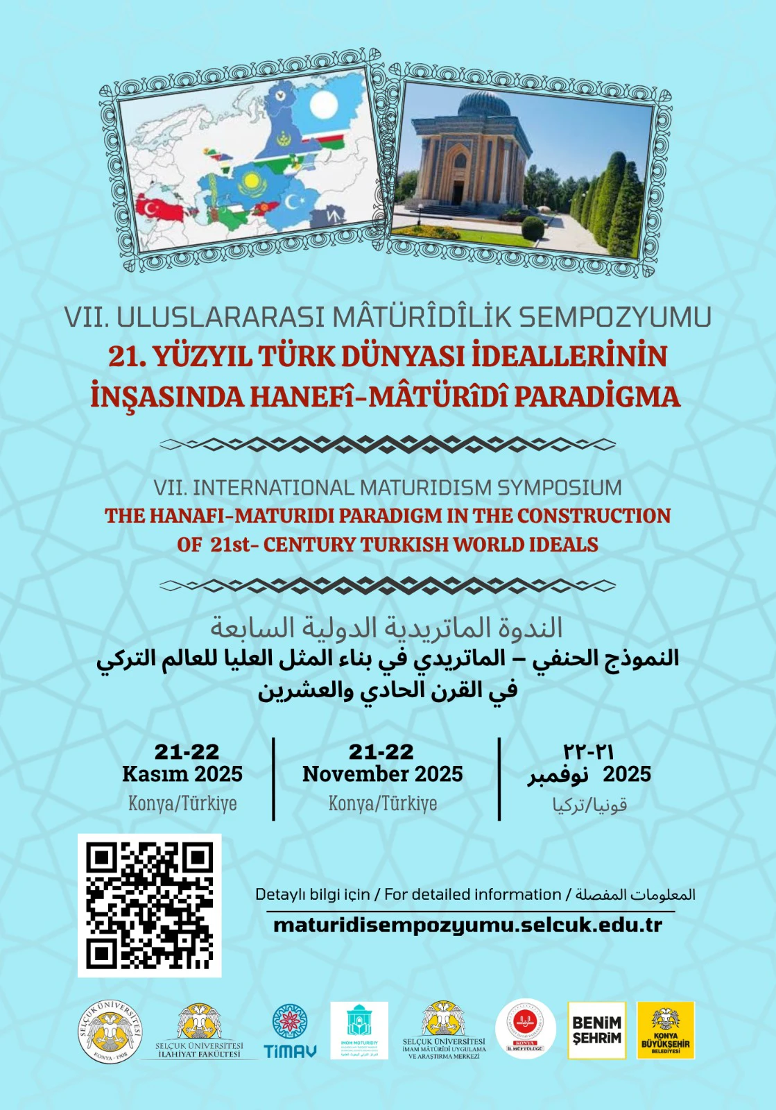 VII. Mâtürîdî Sempozyumu: 21. Yüzyıl Türk Dünyası İdeallerinin İnşasında Hanefî-Mâtürîdî Paradigma